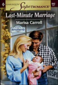 Last-Minute Marriage, Marisa Carroll