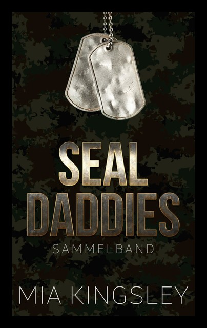 SEAL Daddies, Mia Kingsley