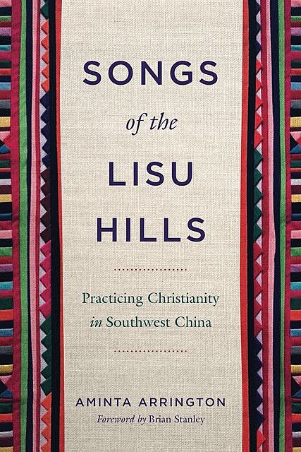 Songs of the Lisu Hills, Aminta Arrington