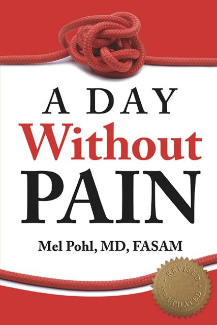 A Day without Pain, Mel Pohl