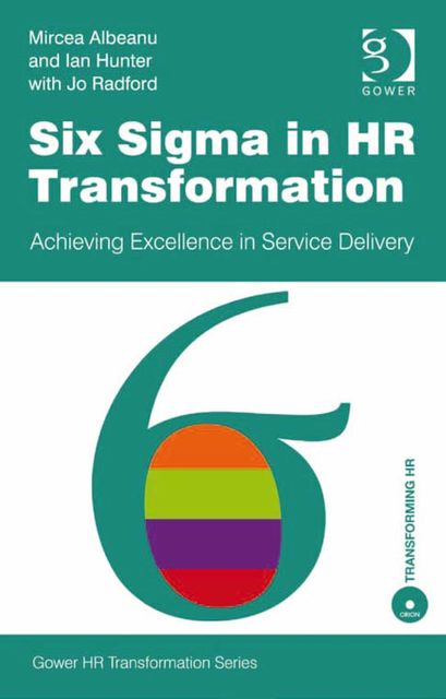 Six Sigma in HR Transformation, Ian Hunter