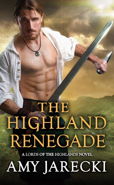The Highland Renegade, Amy Jarecki