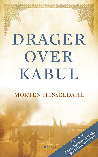 Drager over Kabul, Morten Hesseldahl