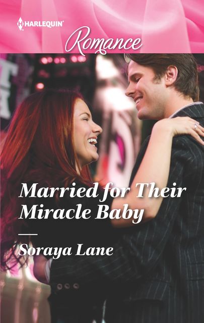Married for Their Miracle Baby, Soraya Lane