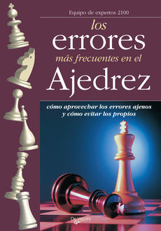 Errores en el ajedrez, Equipo de expertos 2100