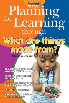 Planning for Learning through What Are Things Made From?, Rachel Sparks Linfield