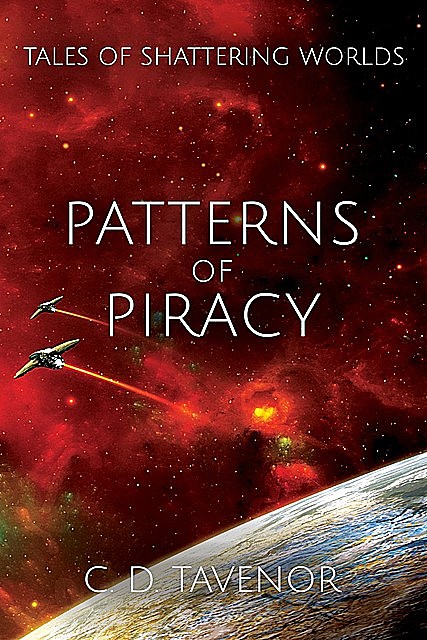 Patterns of Piracy, C.D. Tavenor