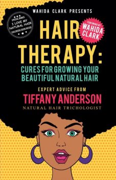 Hair Therapy, Tiffany Anderson