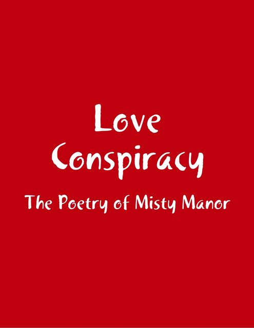 Love Conspiracy, Misty Manor
