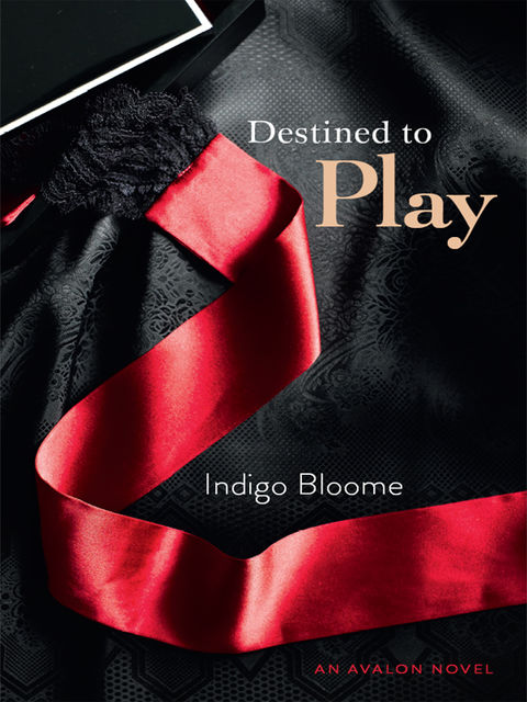 Destined To Play, Indigo Bloome