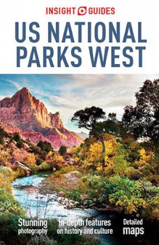 Insight Guides: US National Parks West, Insight Guides
