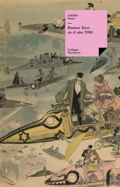 Buenos Aires en el año 2080, Achilles Sioen