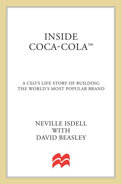 Inside Coca-Cola, David R Beasley, Neville Isdell