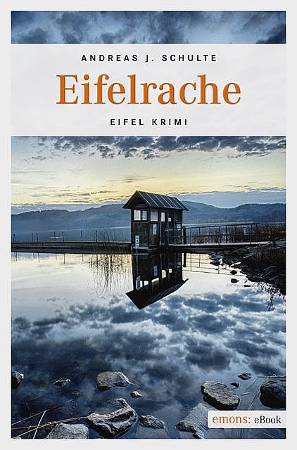 Eifelrache, Andreas J. Schulte