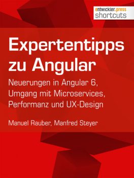 Expertentipps zu Angular, Manfred Steyer, Manuel Rauber