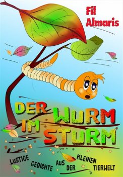 Der Wurm im Sturm, Fil Almaris