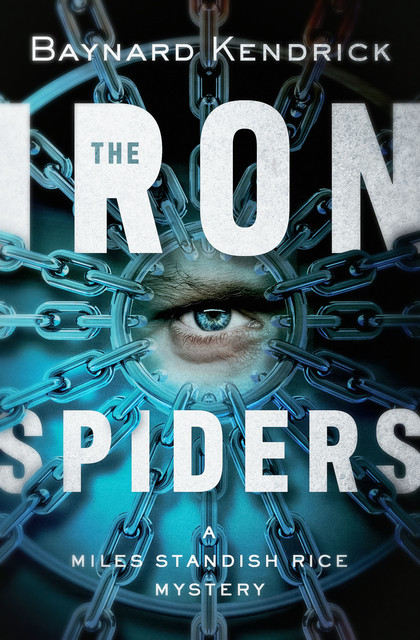 The Iron Spiders, Baynard Kendrick