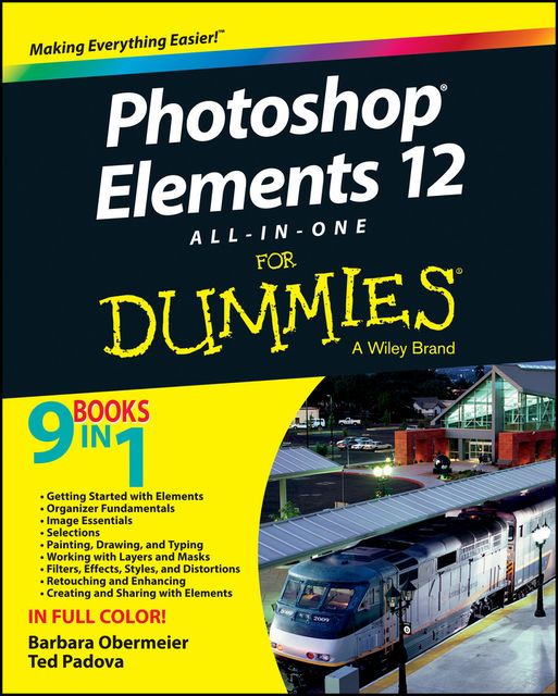 Photoshop Elements 12 All-in-One For Dummies, Barbara Obermeier, Ted Padova