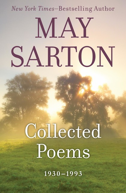 Collected Poems, May Sarton