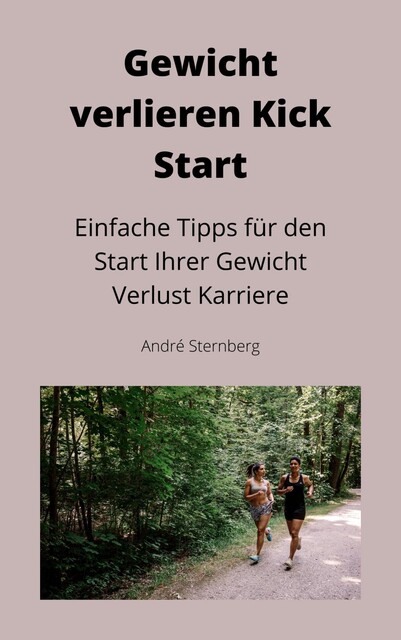 Gewicht verlieren Kick Start, André Sternberg