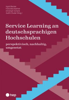 Service Learning an deutschsprachigen Hochschulen (E-Book), Judith Studer