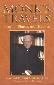 Monk's Travels, Edward A. Malloy