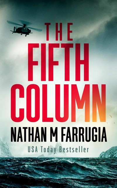 The Fifth Column Series: Books 1–4, Nathan Farrugia