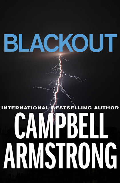 Blackout, Campbell Armstrong
