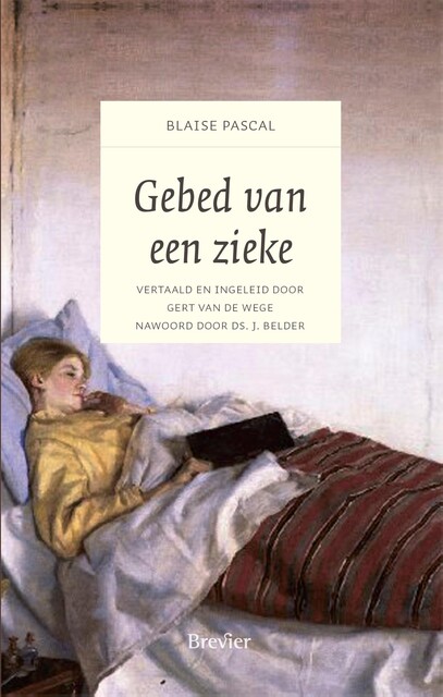 Gebed van een zieke, Blaise Pascal
