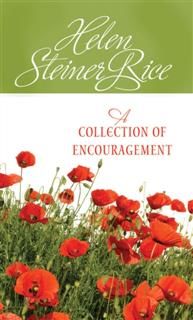 Collection of Encouragement, Helen Steiner Rice