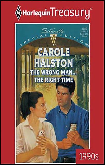 The Wrong Man . . . the Right Time, Carole Halston