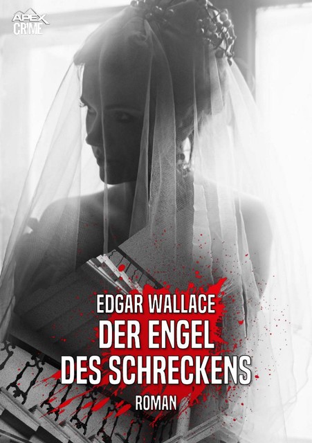 DER ENGEL DES SCHRECKENS, Edgar Wallace