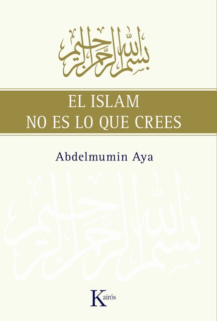 El Islam no es lo que crees, Abdelmumin Aya