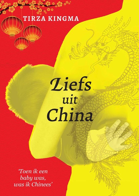 Liefs uit China, Tirza Kingma