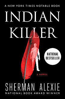 Indian Killer, Sherman Alexie