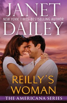 Reilly's Woman, Janet Dailey