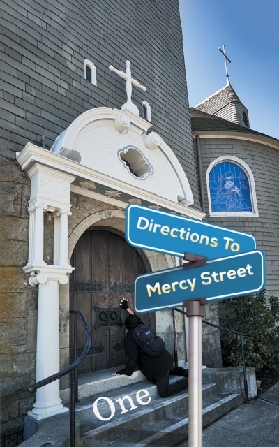 Directions To Mercy Street, One