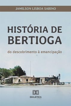 História de Bertioga, Jamilson Lisboa Sabino