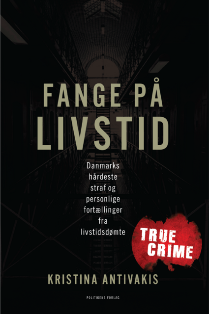Fange på livstid, Kristina Antivakis