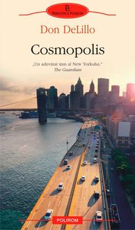 Cosmopolis, Don DeLillo
