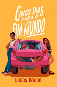 Cinco dias para o fim do mundo, Lucas Rocha