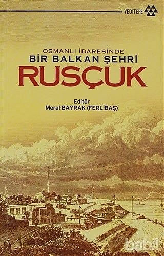 Rusçuk, Kamil Çolak, Mehmet Topal, Meral Bayrak, Meryem Kaçan Erdoğan, Numan Elibol