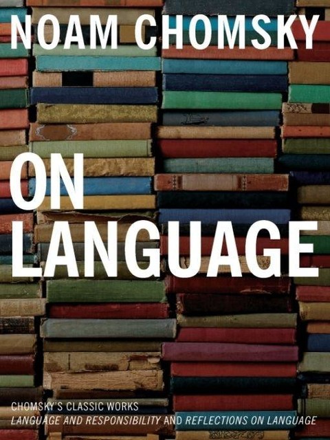 On Language, Noam Chomsky, Mitsou Ronat