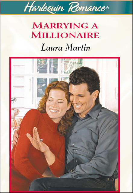 Marrying A Millionaire, Laura Martin