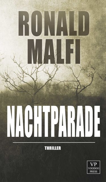 Nachtparade, Ronald Malfi