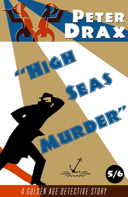 High Seas Murder, Peter Drax