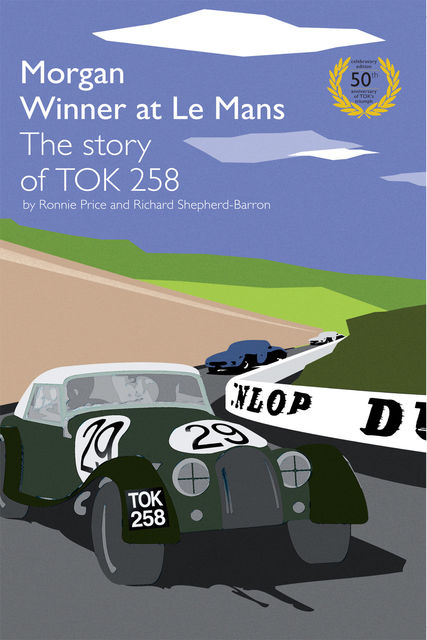 TOK258 Morgan Winner at Le Mans 50th Anniversary Edition, Ronnie Price