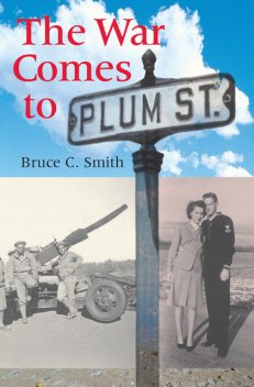 The War Comes to Plum Street, Bruce Smith
