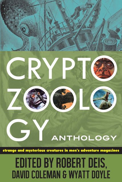 Cryptozoology Anthology, Robert Deis