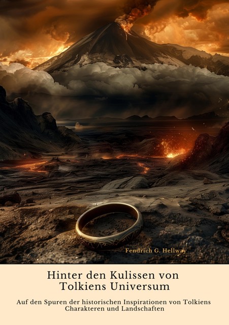 Hinter den Kulissen von Tolkiens Universum, Fendrich G Hellway